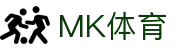 MK(体育科技有限公司)体育·官方网站